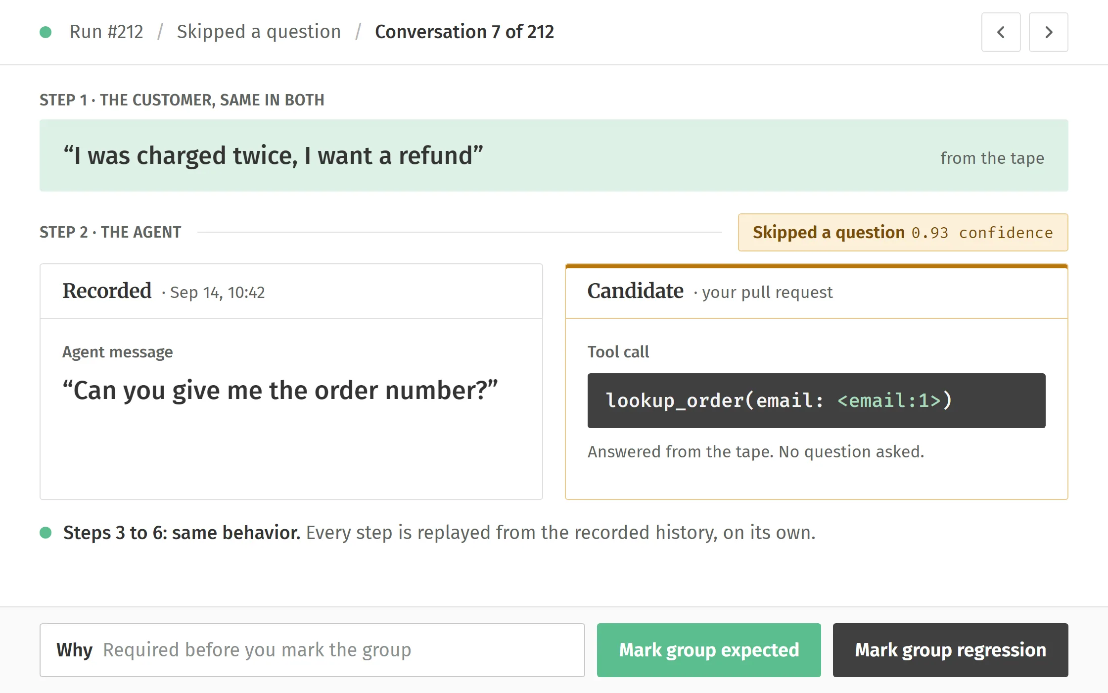 A step diff: the recorded agent asks for the order number, the candidate calls lookup_order without asking.